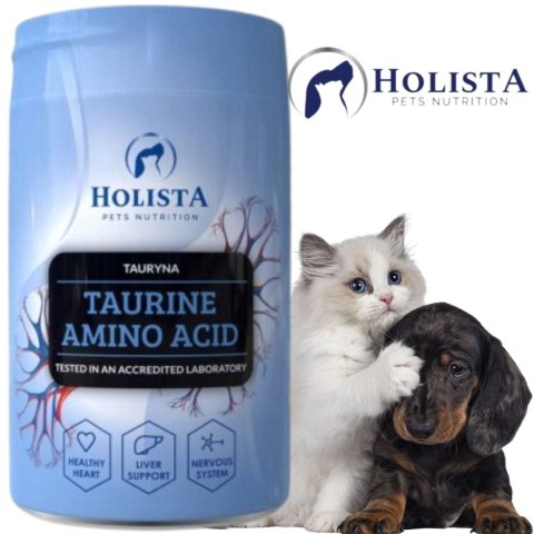 WITAMINY DLA PSÓW I KOTÓW HOLISTA TAURINE 250G TAURYNA W PROSZKU NA SERCE WITAMINY DLA PSÓW I KOTÓW HOLISTA TAURINE 250G TAURYNA W PROSZKU NA SERCE